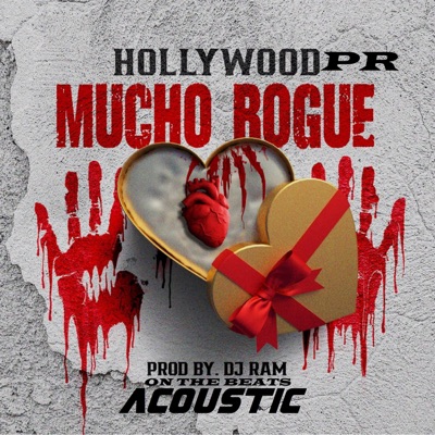 Mucho Rogue - Version Acústica - Single