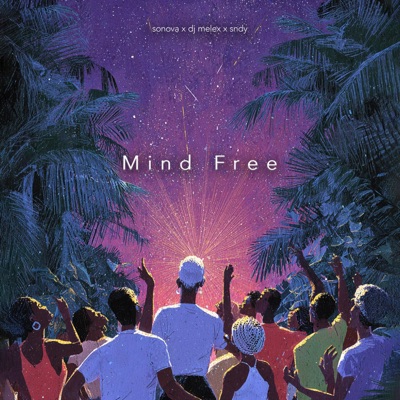 Mind Free - Single