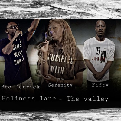 The Valley (feat. Fifty & Serenity Aykes) - Single
