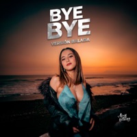 Bye Bye (Versión Balada) - Single - Amy Gutiérrez