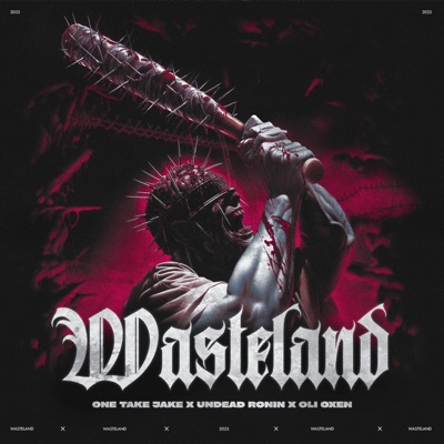Wasteland (feat. Undead Ronin) - Single
