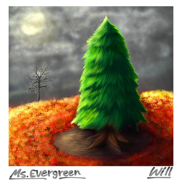 Ms. Evergreen