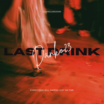 Last Drink - Single