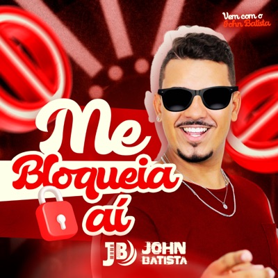 Me Bloqueia Aí - Single