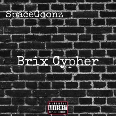 Brix Cypher (feat. Guru Kozy, Shaad The Beast, Svxmmy S.O.S, Blayce The Rapper, ORiAN & Star Umbra) - Single