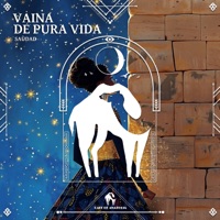 Vaina De Pura Vida - Single - Saudad & Cafe De Anatolia