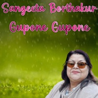 Gupone Gupone - Single - Sangeeta Borthakur