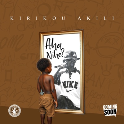 Song - AHA NIHE? - Kirikou Akili