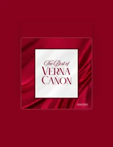 Verna Canon सुनें, म्यूज़िक वीडियो देखें, बायो पढ़ें, दौरे की तारीखें और बहुत कुछ देखें!