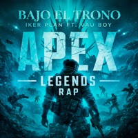 Bajo el Trono - APEX Legends - Single - Iker Plan