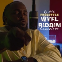 Freestyle wyfl riddim - Single - Comoriano & DJ Mac