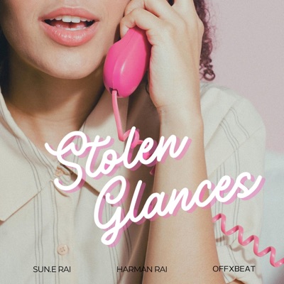 Stolen Glances - Single