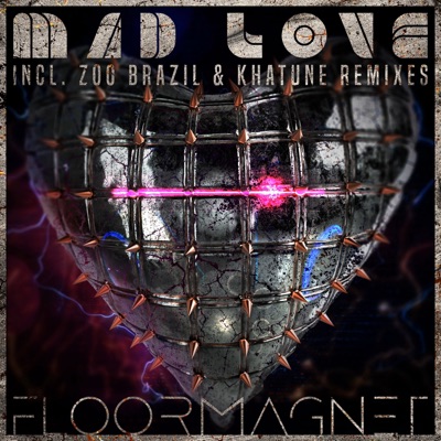 Mad Love (Remixes) - EP