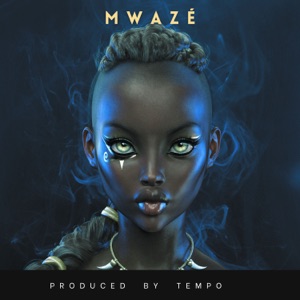 Mwazé - Single