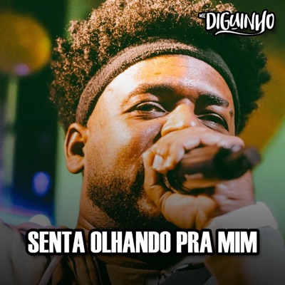 Senta Olhando Pra Mim - Single