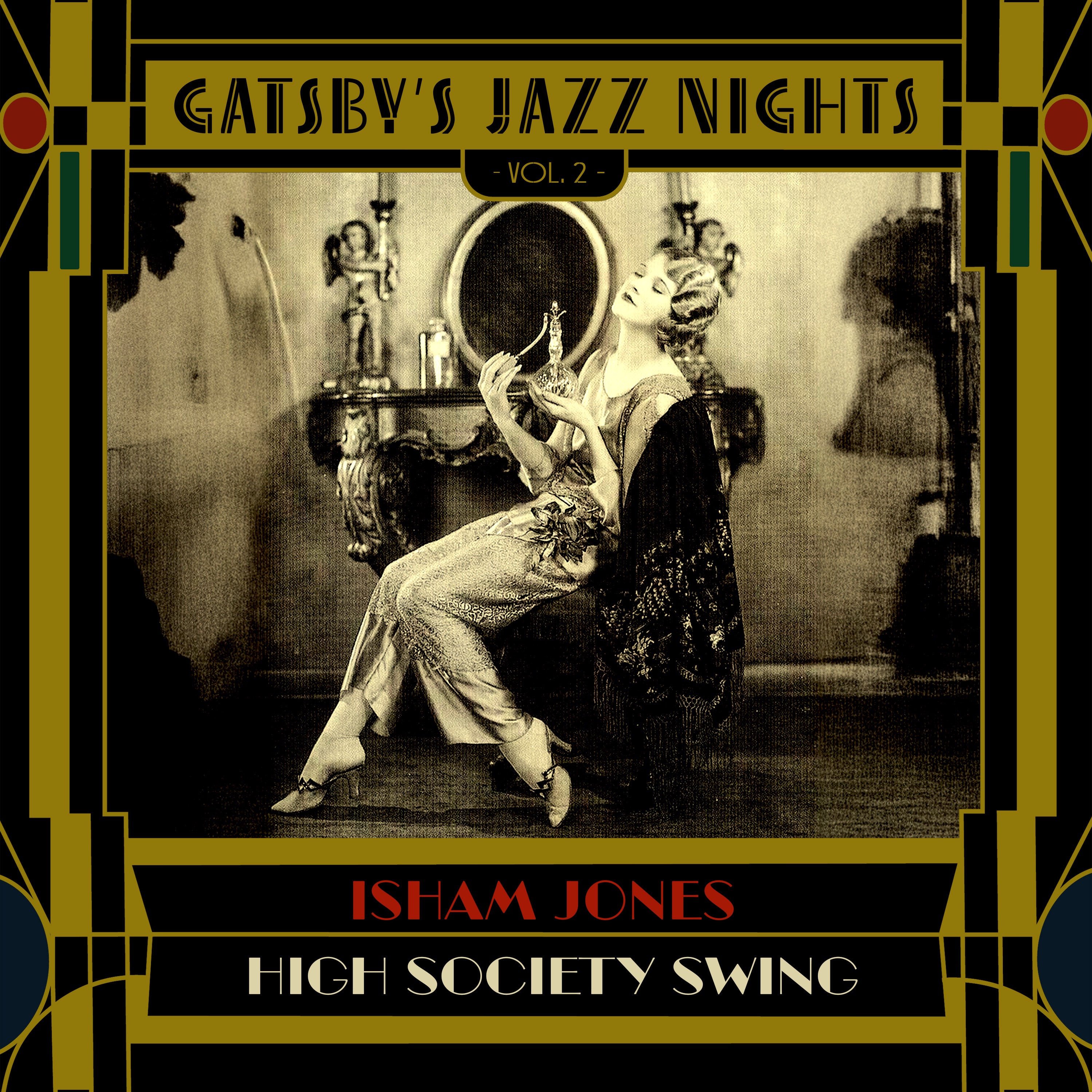Gatsby's Jazz Nights, Vol. 2 - High Society Swing