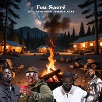 Album cover for Feu sacré (Version TAYC, GIMS, TIAKOLA, NAZA) - Single by Casifox