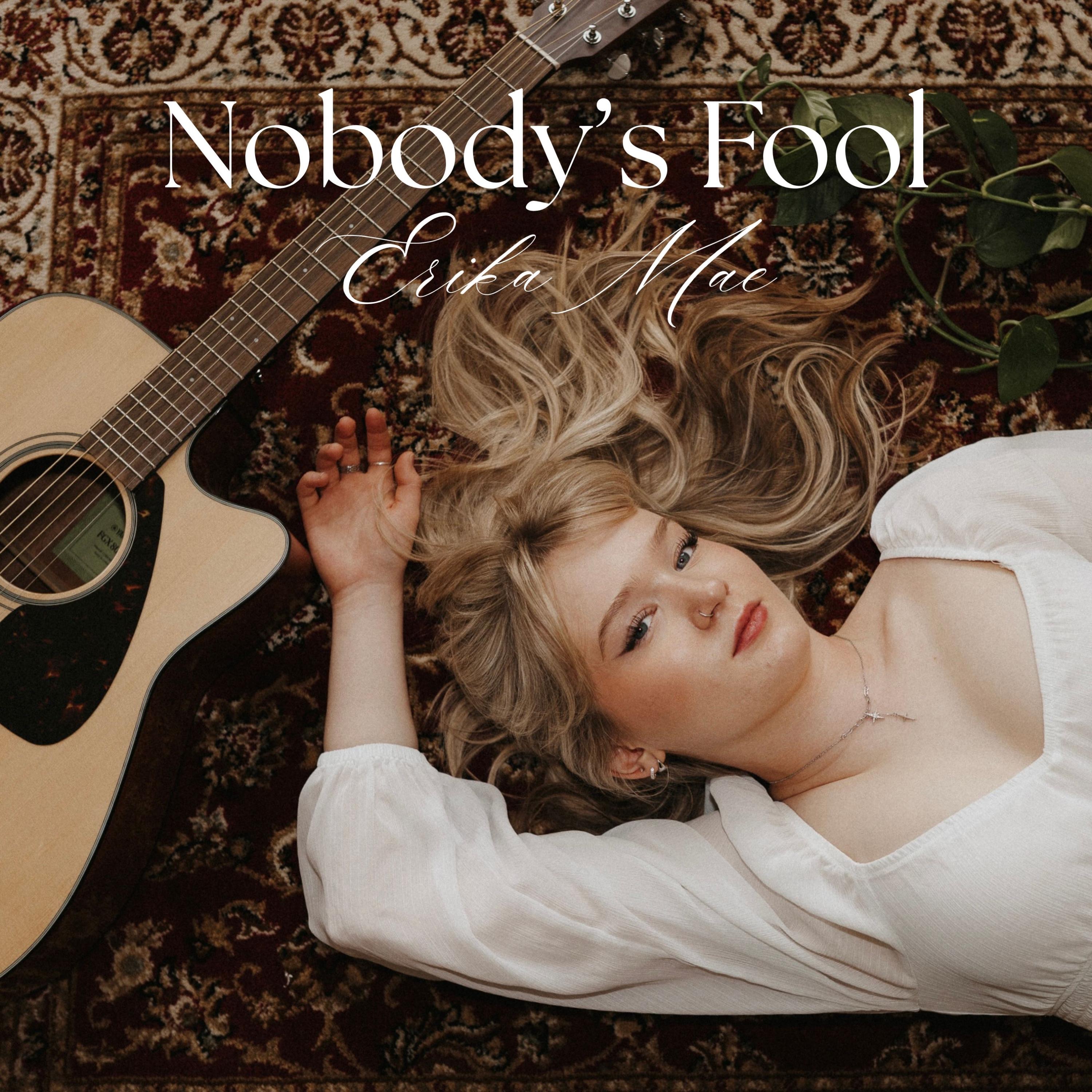 Nobody's Fool - Single