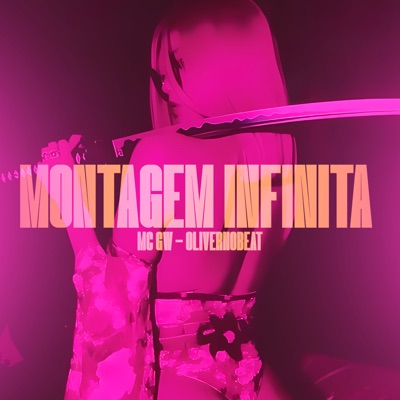 MONTAGEM INFINITA - Single