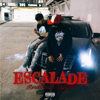 Escalade (feat. Jay Floww) - Single