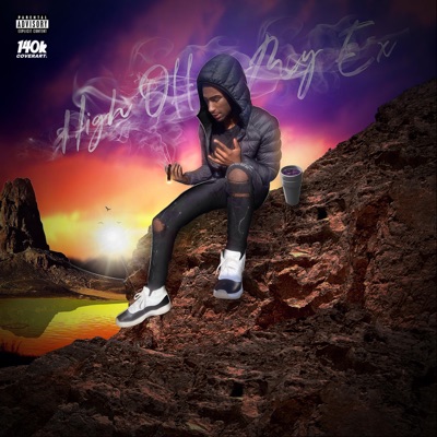 High Off My Ex - Single