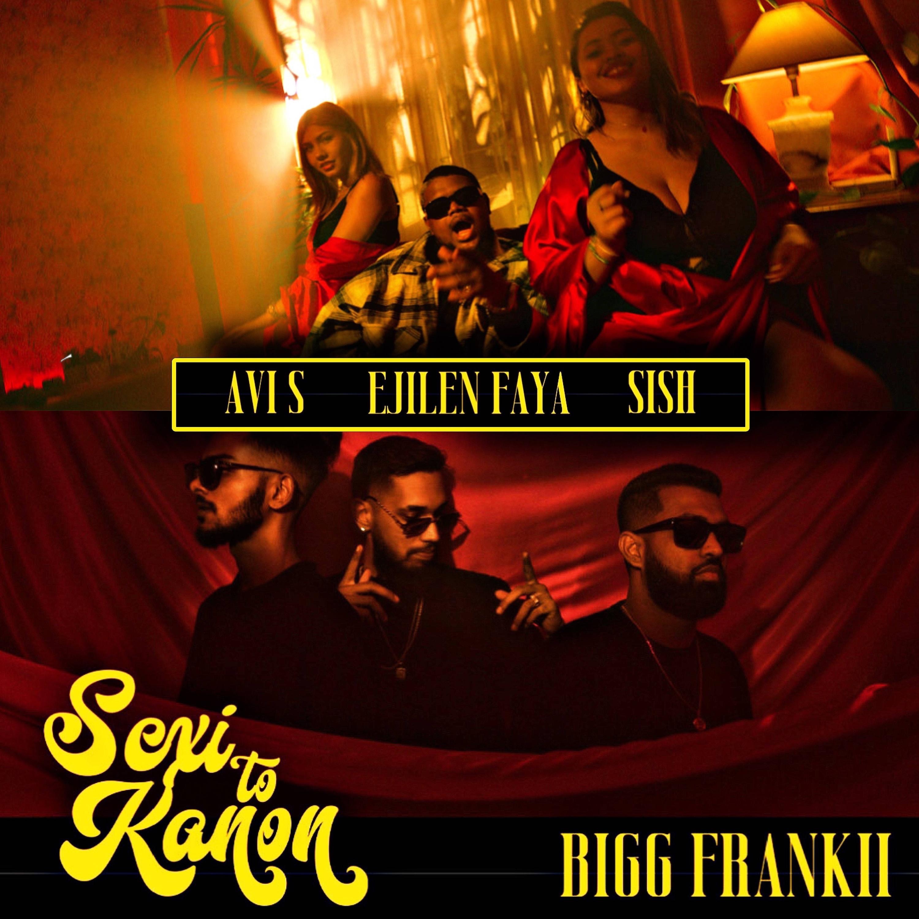 Sexi To Kanon (Radio Edit) [feat. AVI S, DJ EJILEN FAYA & Sish] - Single