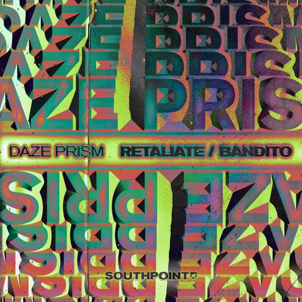 Retaliate / Bandito - Single