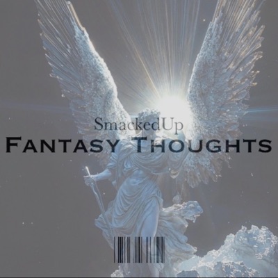 Fantasy Thoughts