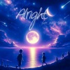 Alright (feat. Magic Sirop) - Single