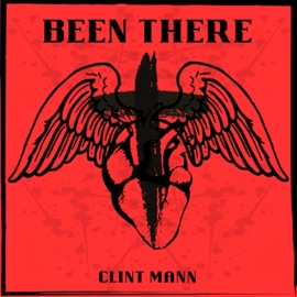 Been There Clint Mann