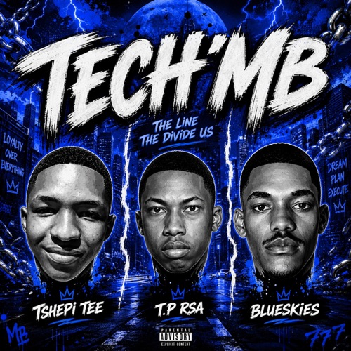 T3CH'MB (feat. Tshepi Tee & Blueskies)