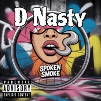 Spoken Smoke - Single - D-Nasty