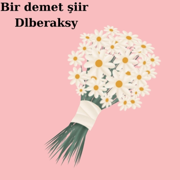 Cemal Süreya Baktım Gülüşünden Güzel Şiir Olur - Bir demet şiir