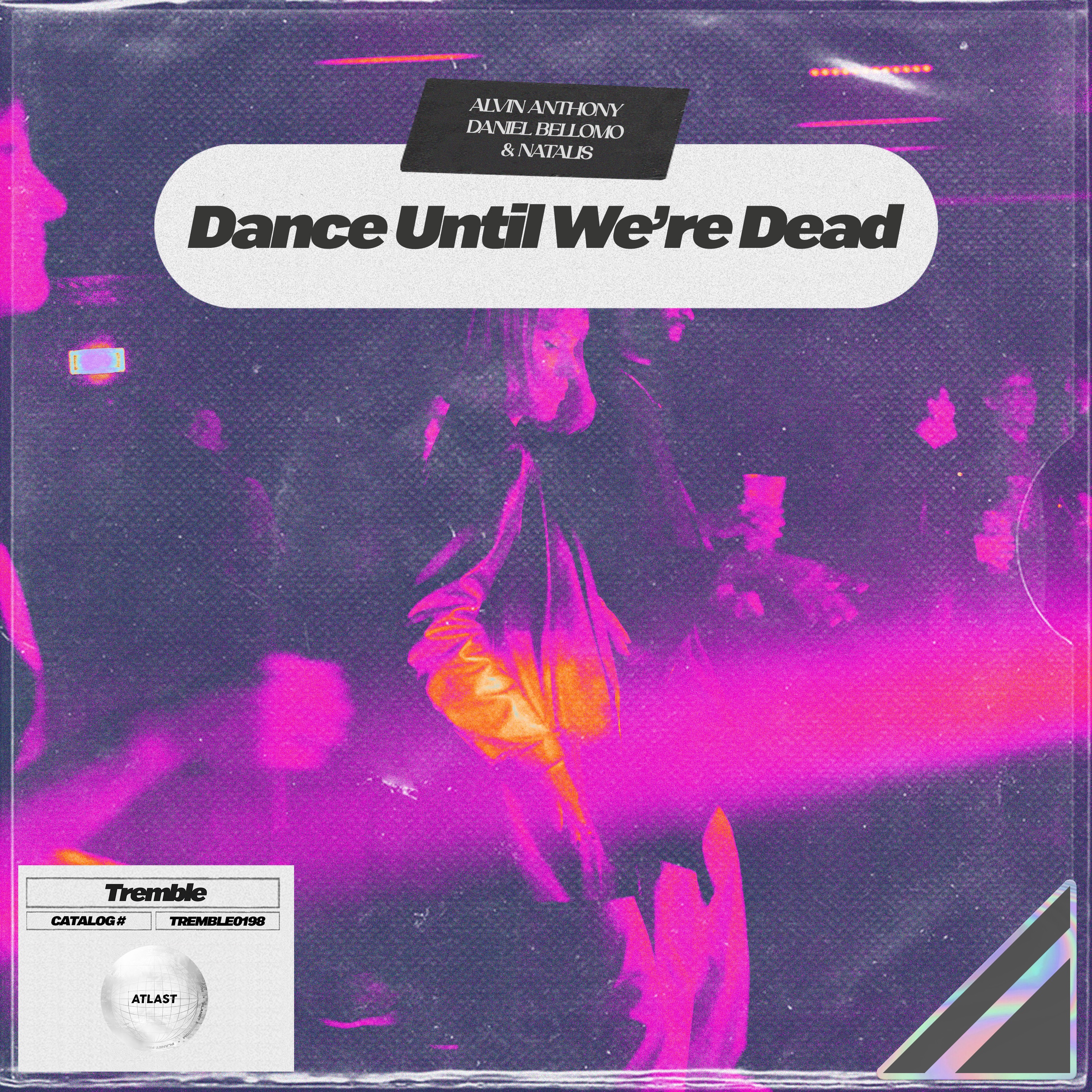 Dance Until We're Dead - Single