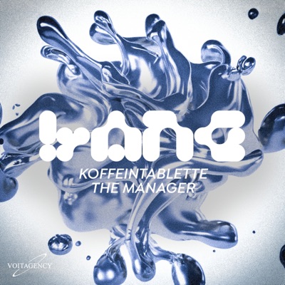 Koffeintablette & The Manager - Bang