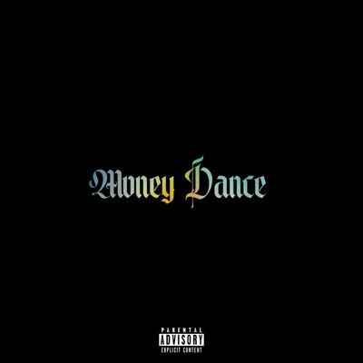 Money Dance (feat. CzAr ODriego) - Single