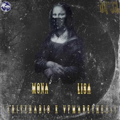 Mona Lisa (feat. VfMadeTheHit) - Single