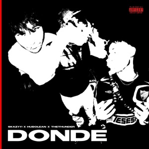 DONDE (feat. HuboLean & TheThunder)