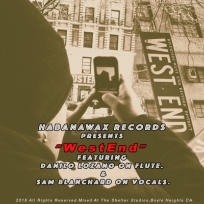 WestEnd (feat. SAM SZND & Danilo Lozano) - Single