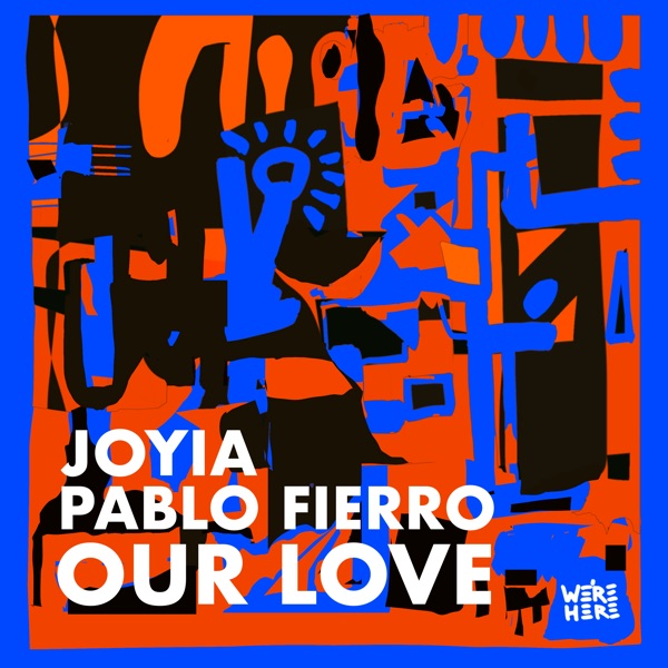 Our Love - Single