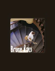收听 Bruce Low、观看音乐视频、阅读小传、查看巡演日期等 ！