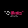 Es Mentira (feat. Yamal, Klibre & Daske Gaitán) - Single