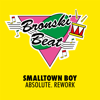Smalltown Boy (ABSOLUTE. Rework) - Bronski Beat