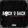 Back 2 Back (Radio Edit) [feat. Tek35] - Single