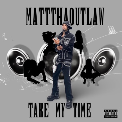 TAKE MY TIME - Single