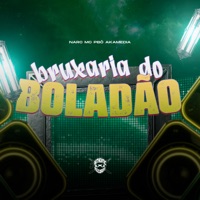Bruxaria do Boladão - Single - narc & Mc Pbó