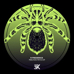 Peruvian Psyco EP