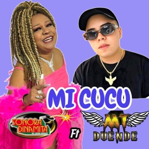 Mi Cucu (feat. MT Duende) - Single