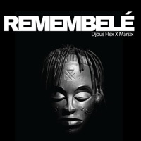 Remembelé (feat. Marsix) - Single - Djous Flex