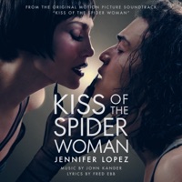 Kiss of the Spider Woman - Single - Jennifer Lopez